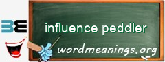WordMeaning blackboard for influence peddler